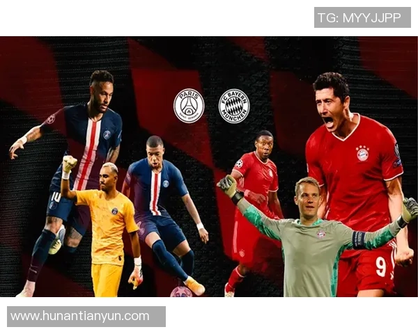 拜仁与大巴黎对决时间揭晓具体日期及赛事信息一览