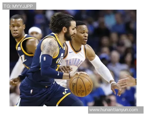 雷霆与爵士激战正酣直播信息详解及赛前分析六号赛事全攻略